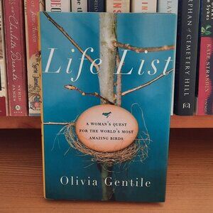 Life List by Olivia Gentile (2009)
